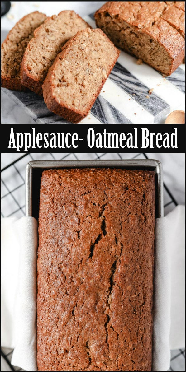 Applesauce Oatmeal Bread Recipe Girl