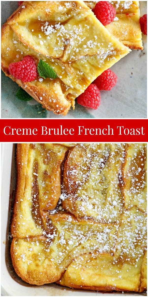 Creme Brulee French Toast - Recipe Girl