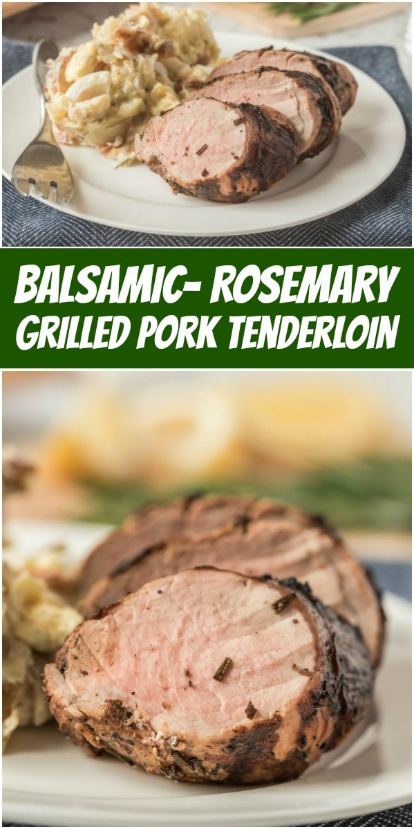 Balsamic Rosemary Grilled Pork Tenderloin - Recipe Girl