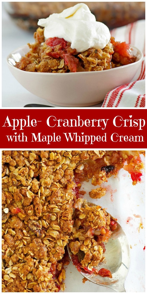 Apple Cranberry Crisp with Maple Whipped Cream - Recipe Girl