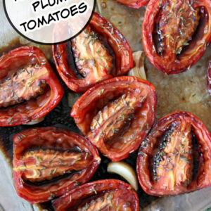 pinterest image for slow roasted plum tomatoes