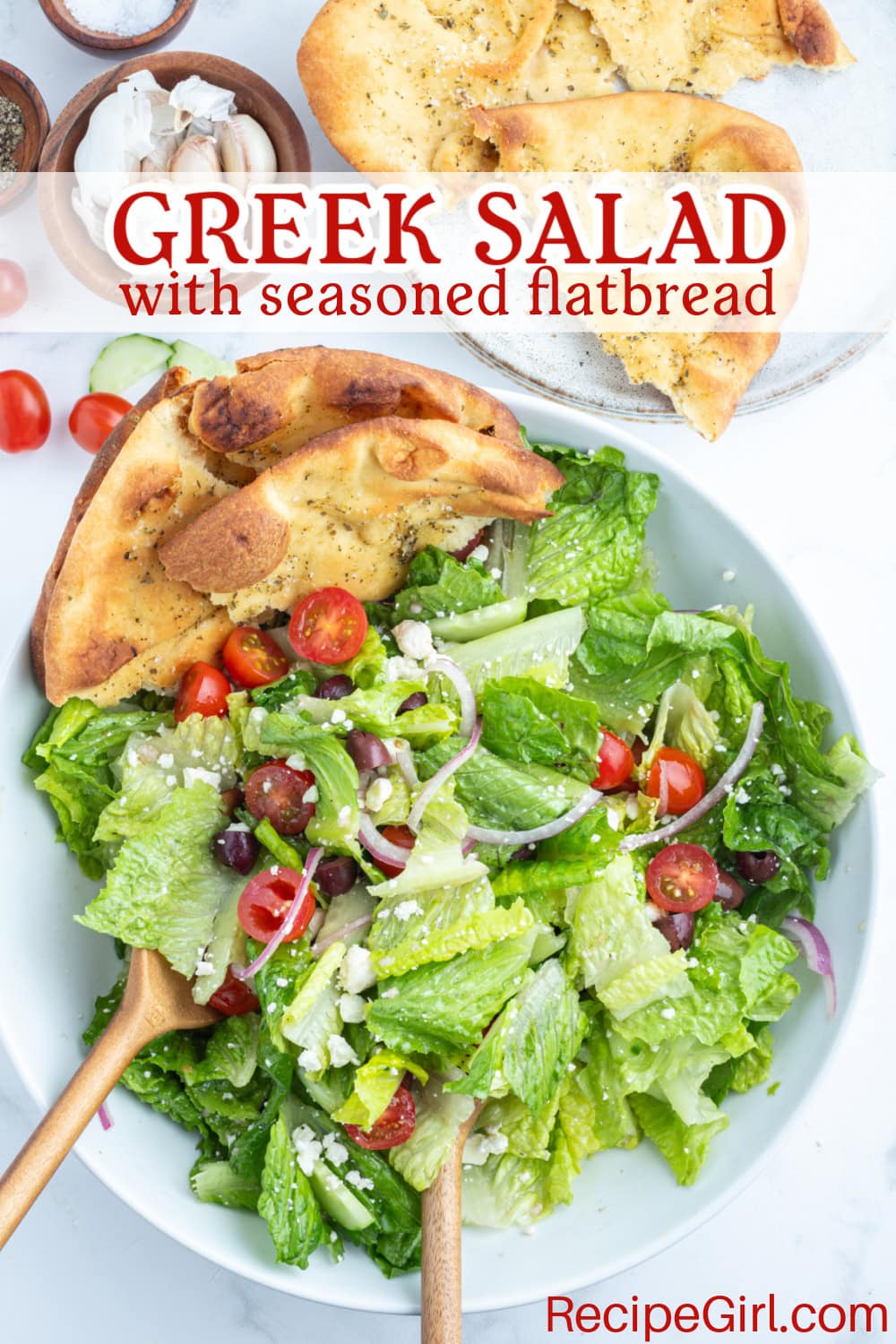 Greek Salad with Seasoned Flatbread - Recipe Girl