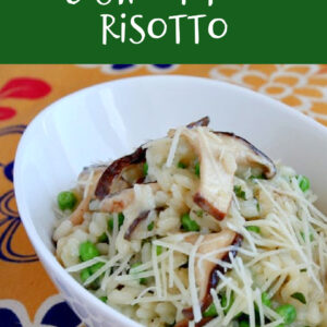 Pinterest image for Shiitake and Sweet Pea Risotto