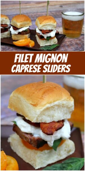 Filet Mignon Caprese Sliders Recipe Girl