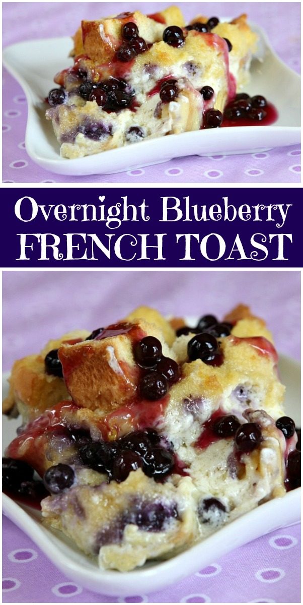 Overnight Blueberry French Toast - Recipe Girl