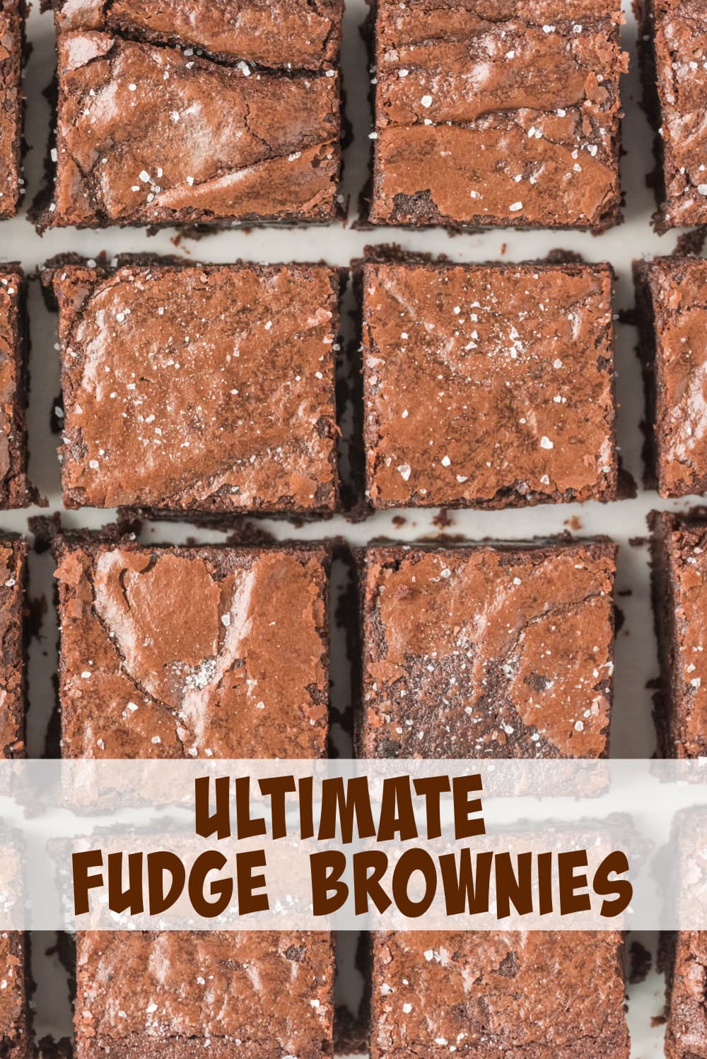 Ultimate Fudge Brownies - Recipe Girl®