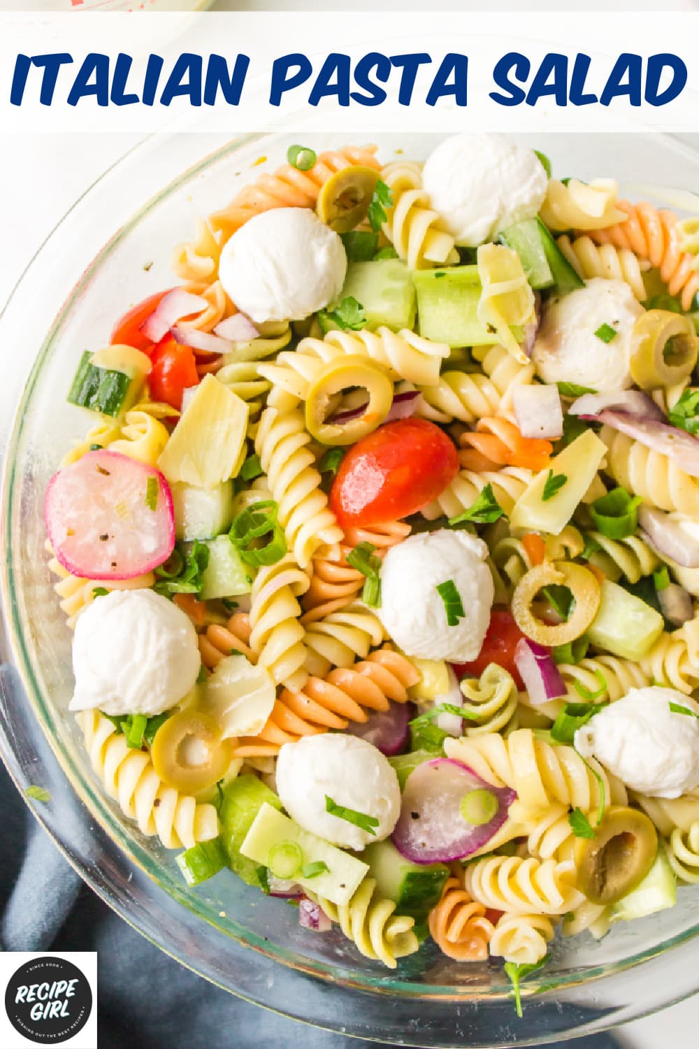 Italian Pasta Salad - Recipe Girl®