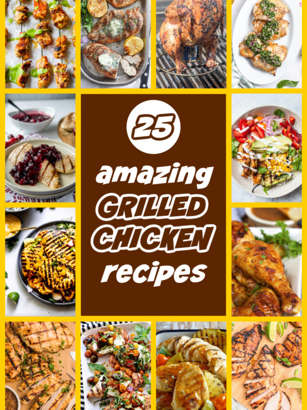 collage of grilled chicken recipes