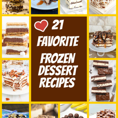 pinterest image for favorite frozen dessert recipes